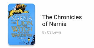 The Chronicles of Narnia by CS Lewis 