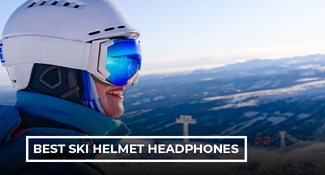 5 Best Ski Helmet Headphones in 2024