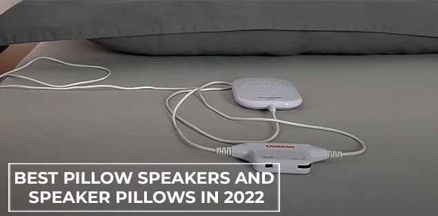 6 Best Pillow Speakers and Speaker Pillows in 2024