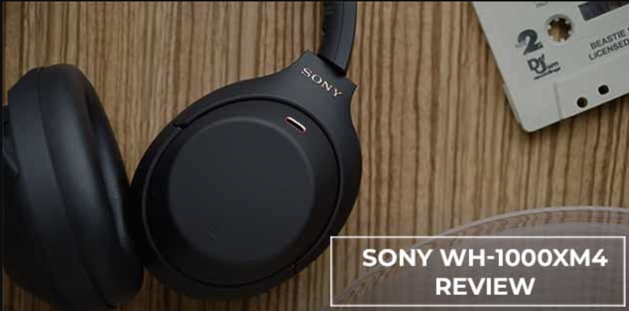 Sony WH-1000XM4 Review