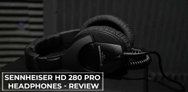 Sennheiser HD280PRO DJ Headphones Review