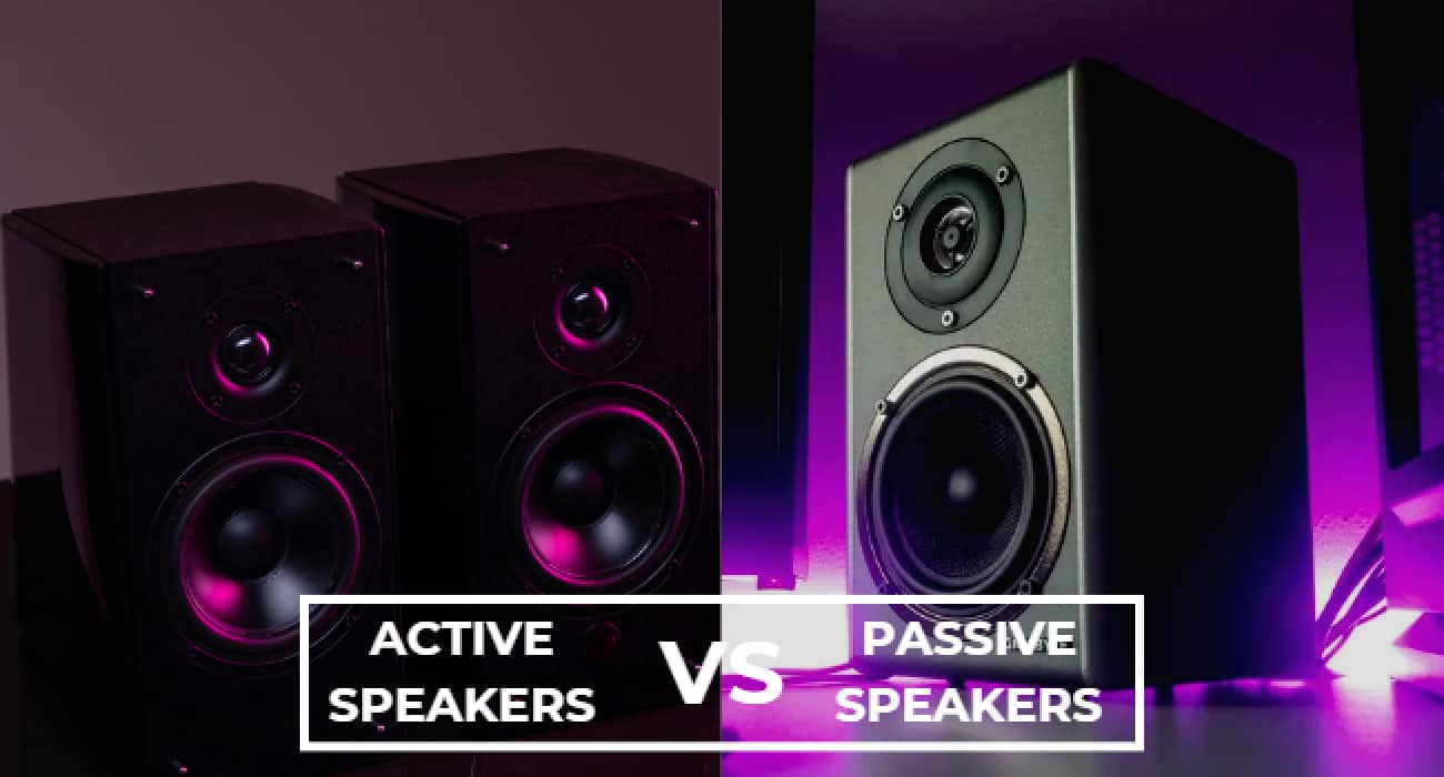 Active vs Passive Speakers