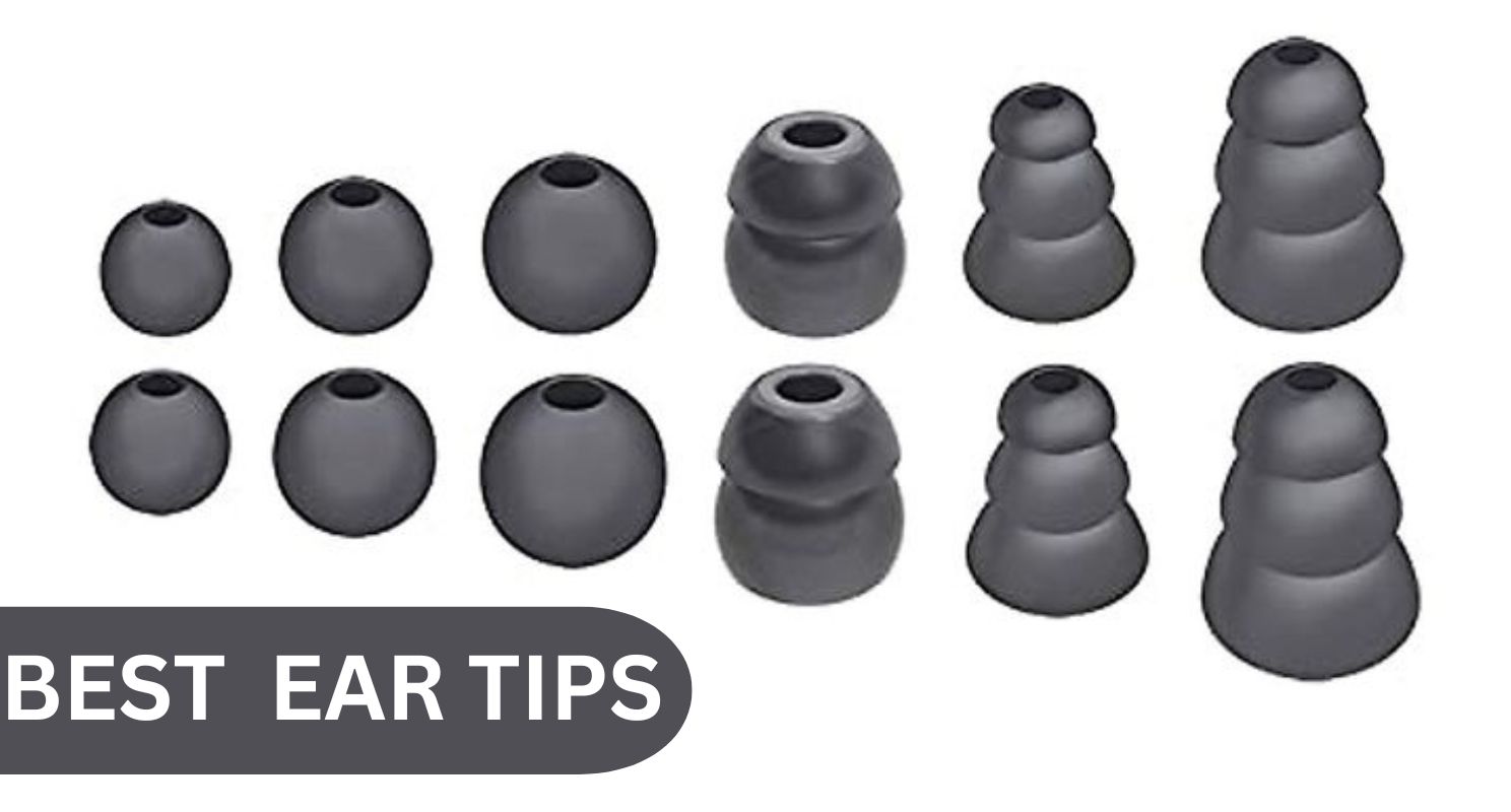 8 Best Ear Tips in 2025