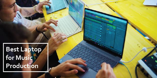 7 Best Laptops for Music Production in 2024