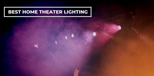Best Home Theater Lighting