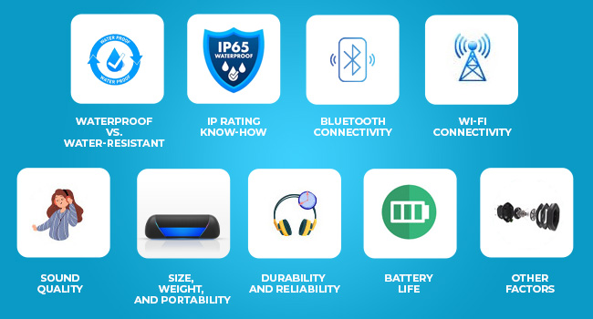 Things to Know When Looking for the Best Waterproof Speakers