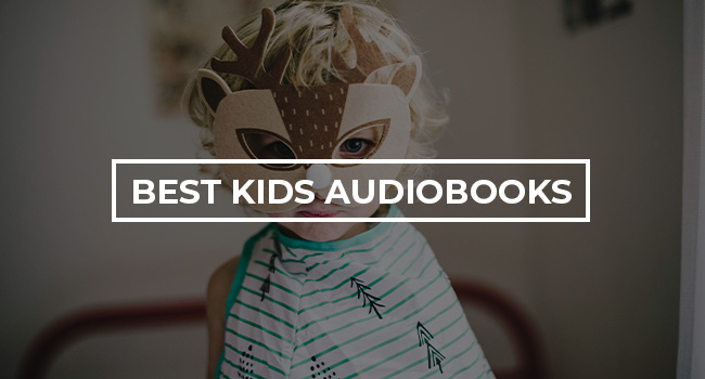 Best Kids Audiobooks