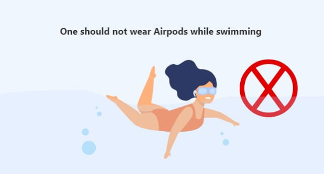 You Should Not Wear Airpods While Swimming