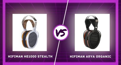 Hifiman HE1000 Stealth vs Arya Organic